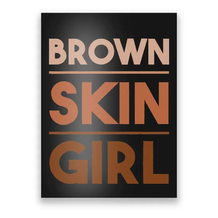 Brown Skin Girl Melanin Queen Afro Junenth Women Gifts Poster