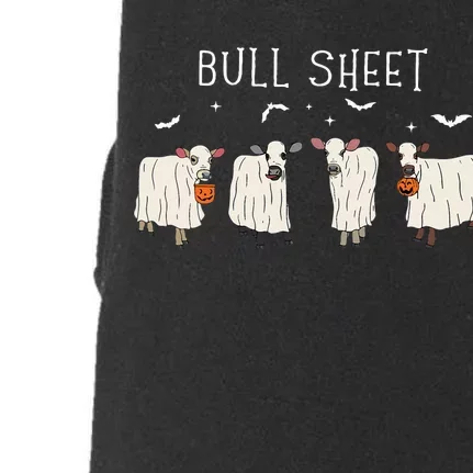 Bull Sheet Ghost Cow Halloween Funny This Is Bull Sheet Doggie 3-End Fleece Hoodie