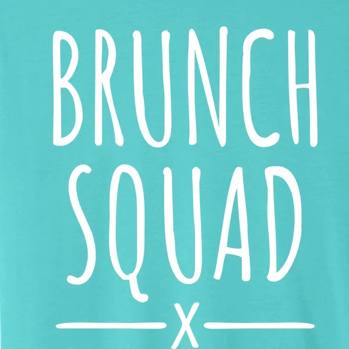 Brunch Squad Gift Brunch Gift ChromaSoft Performance T-Shirt