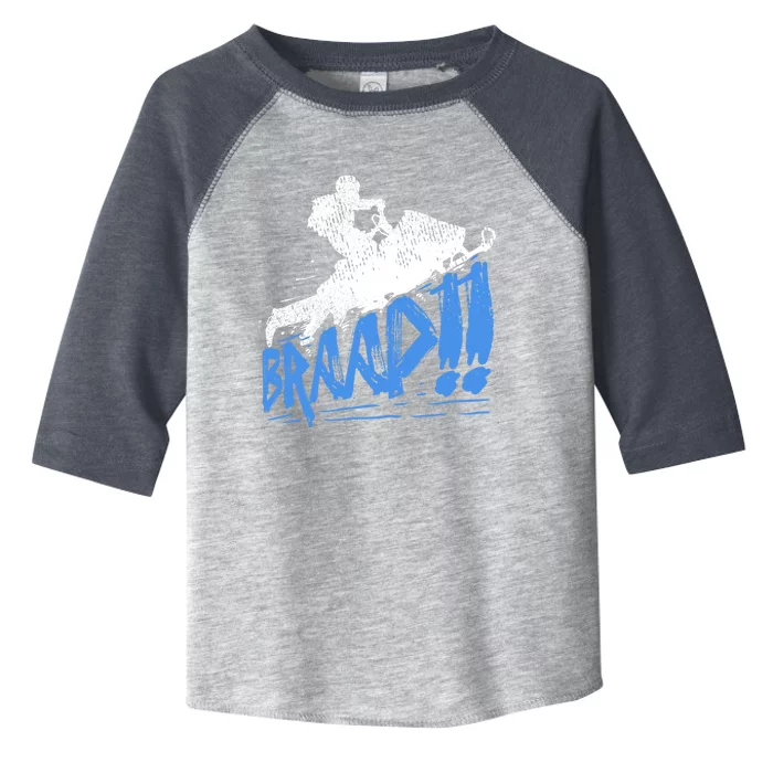 Braap Snowmobiling Gift Cool Snowmobile Driver Gift Toddler Fine Jersey T-Shirt