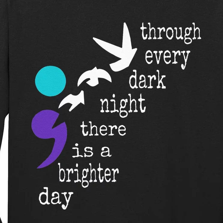 Birds Semicolon Gift Suicide Prevention Awareness Tall Long Sleeve T-Shirt