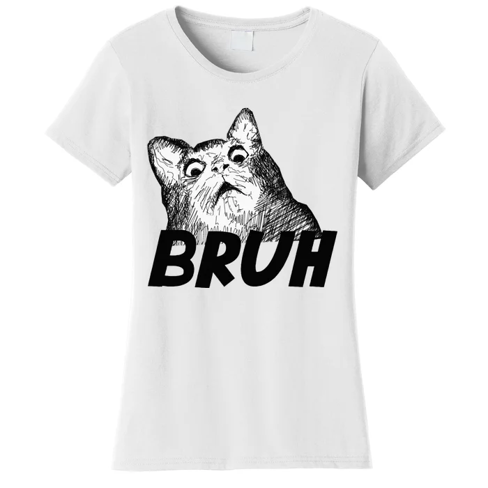 Bruh Shocked Gasp Cat Women's T-Shirt