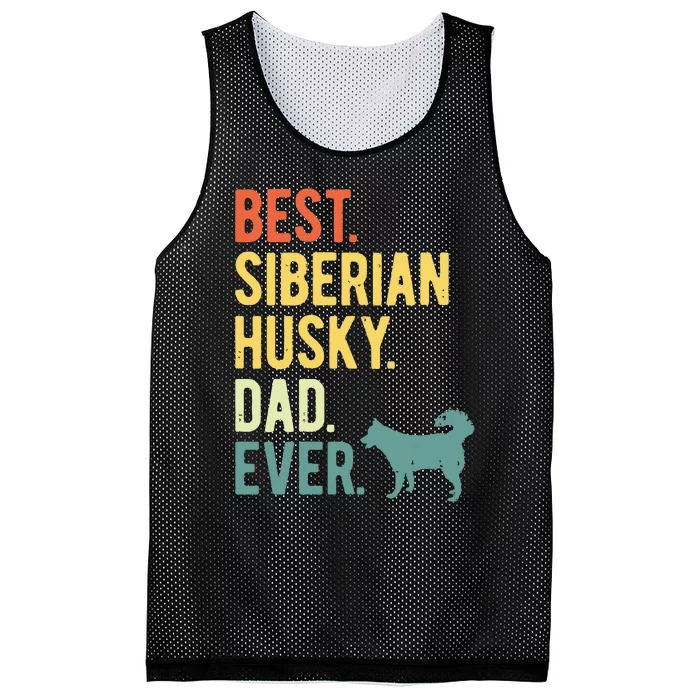 Best Siberian Husky Dad Ever Dog Daddy Fathers Day Mesh Reversible Basketball Jersey Tank