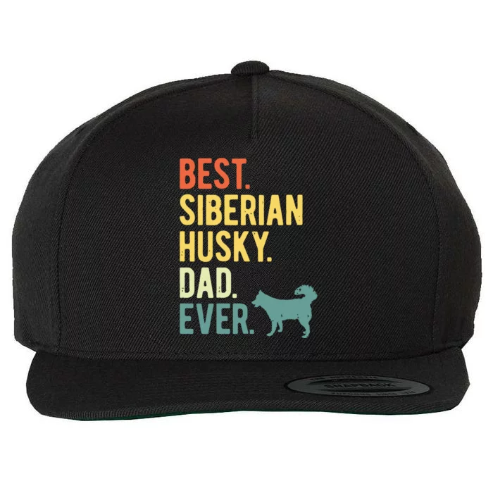 Best Siberian Husky Dad Ever Dog Daddy Fathers Day Wool Snapback Cap