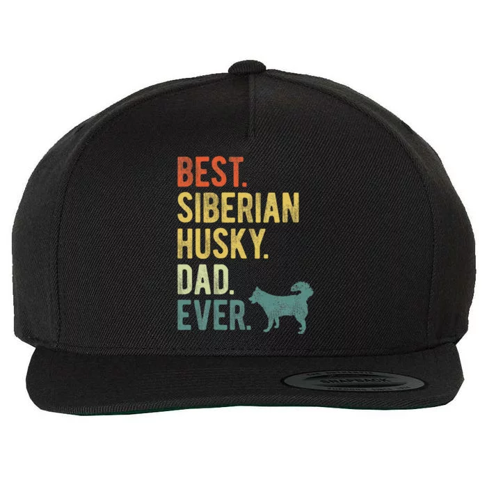 Best Siberian Husky Dad Ever Dog Daddy Fathers Day Wool Snapback Cap