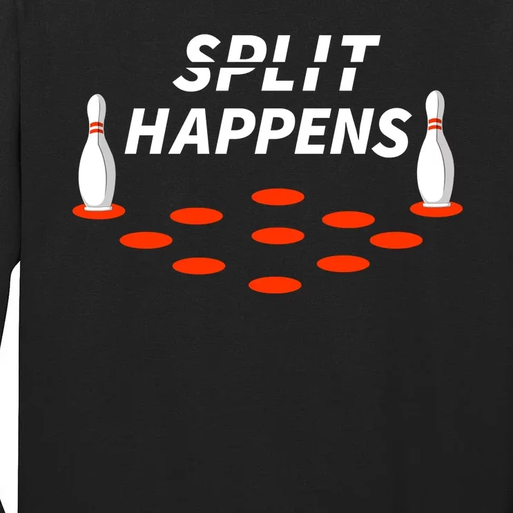 Bowling Split Happens Tall Long Sleeve T-Shirt