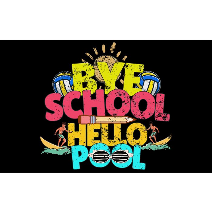 Bye School Hello Pool Last Day Of School Teacher Summer Bumper Sticker