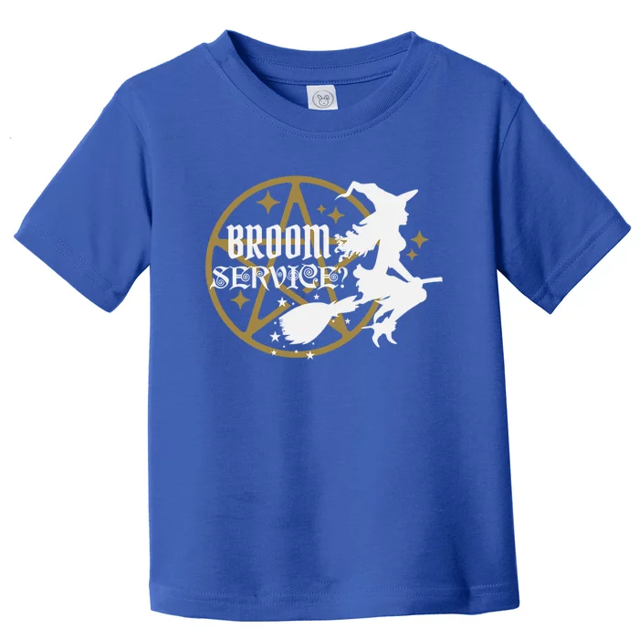 Broom Service? Halloween Witch Funny Novelty Cute Gift Toddler T-Shirt