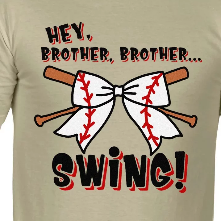 Baseball Sister Hey Brother Brother Swing Comfort Colors T-Shirt