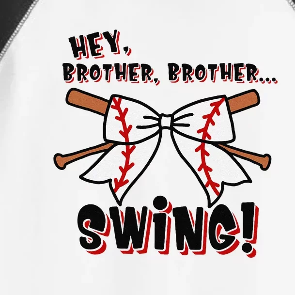 Baseball Sister Hey Brother Brother Swing Toddler Fine Jersey T-Shirt