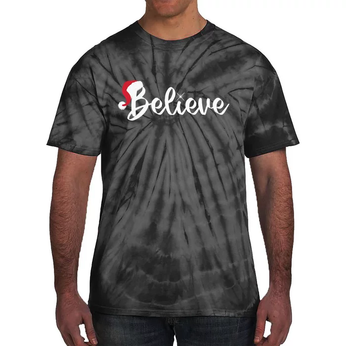 Believe Santa Hat Christmas Gift Tie-Dye T-Shirt