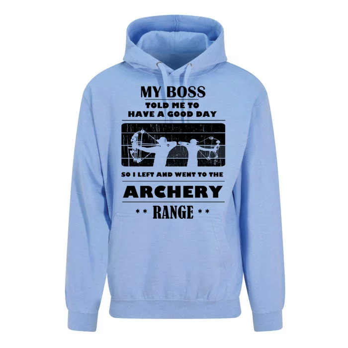 Boss Said Have Good Day Funny Went Archery Range Archery Gift Unisex Surf Hoodie