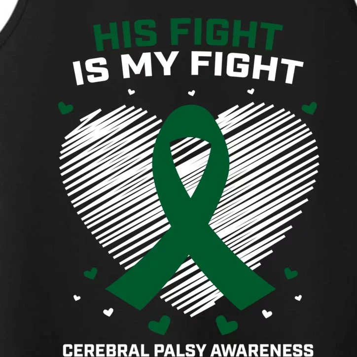 Brother Son His Fight Is My Fight Cerebral Palsy Awareness Gift Performance Tank