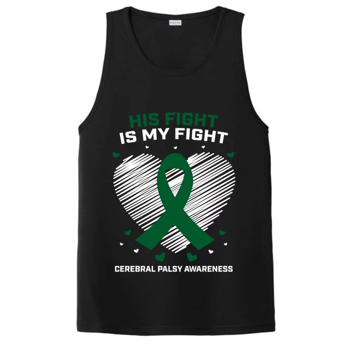 Brother Son His Fight Is My Fight Cerebral Palsy Awareness Gift Performance Tank