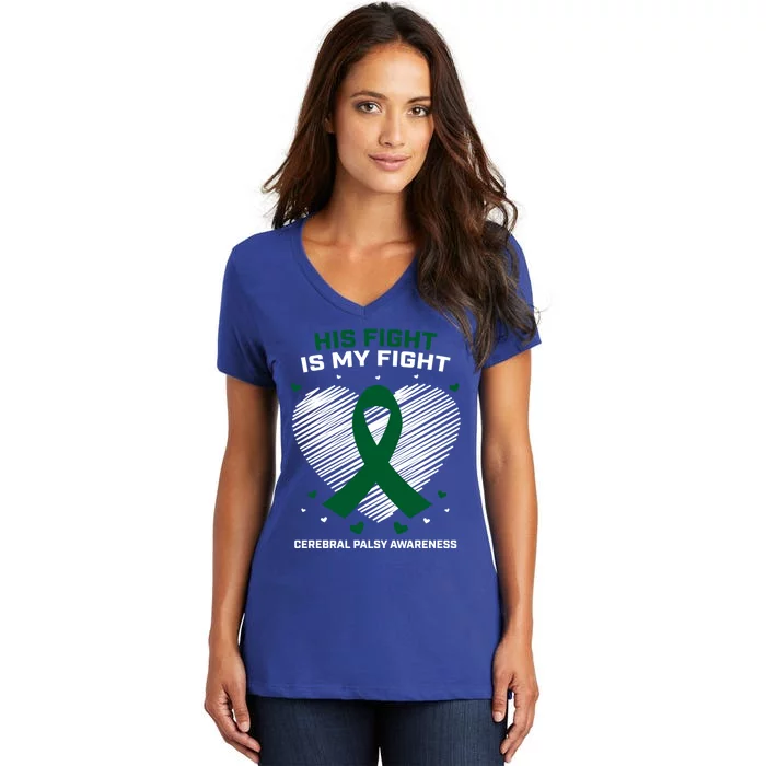 Brother Son His Fight Is My Fight Cerebral Palsy Awareness Gift Women's V-Neck T-Shirt