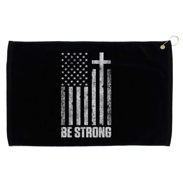 Be Strong Inspirational Christian American Flag Grommeted Golf Towel