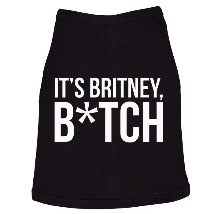 B.R.I.T.N.Ey S.P.E.A.R.S Its Britney Doggie Tank