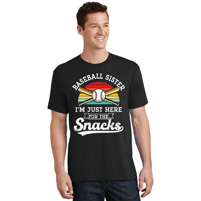 Baseball Sister Im Just Here For The Snacks Retro Baseball T-Shirt