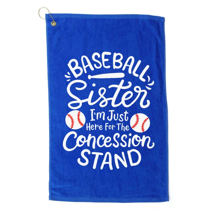 Baseball Sister IM Just Here For Concession Stand Platinum Collection Golf Towel