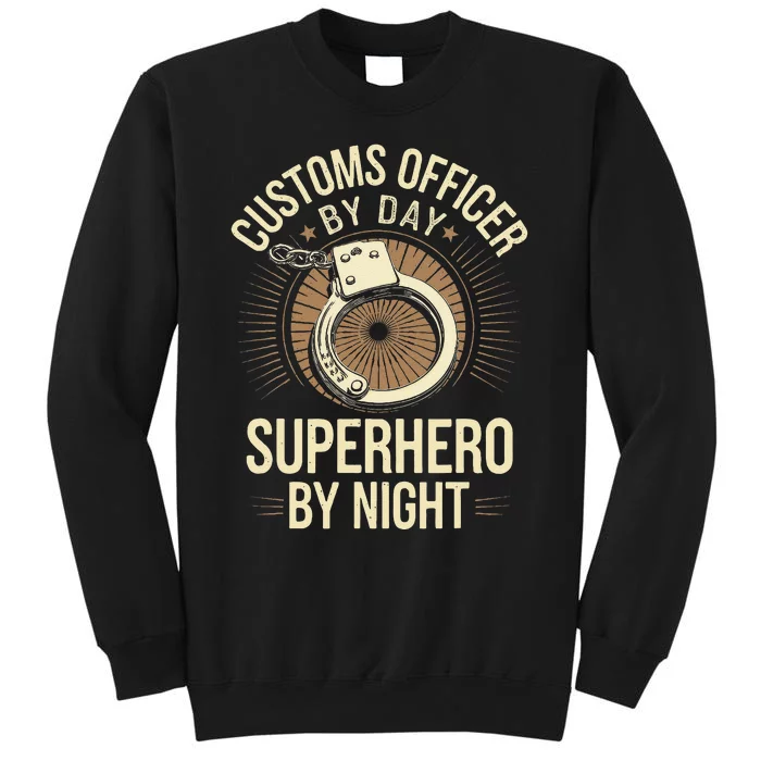 Border Security Inspection Immigration Customs Officer Sweatshirt