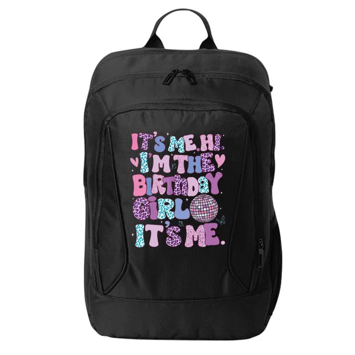 Birthday Shirts Its Me Hi Im The Birthday Girl Its Me City Backpack