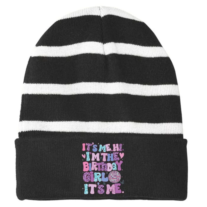 Birthday Shirts Its Me Hi Im The Birthday Girl Its Me Striped Beanie with Solid Band