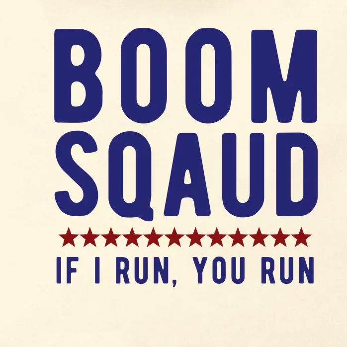 Boom Squad If I Run You Run Funny 4th Of July Zip Tote Bag