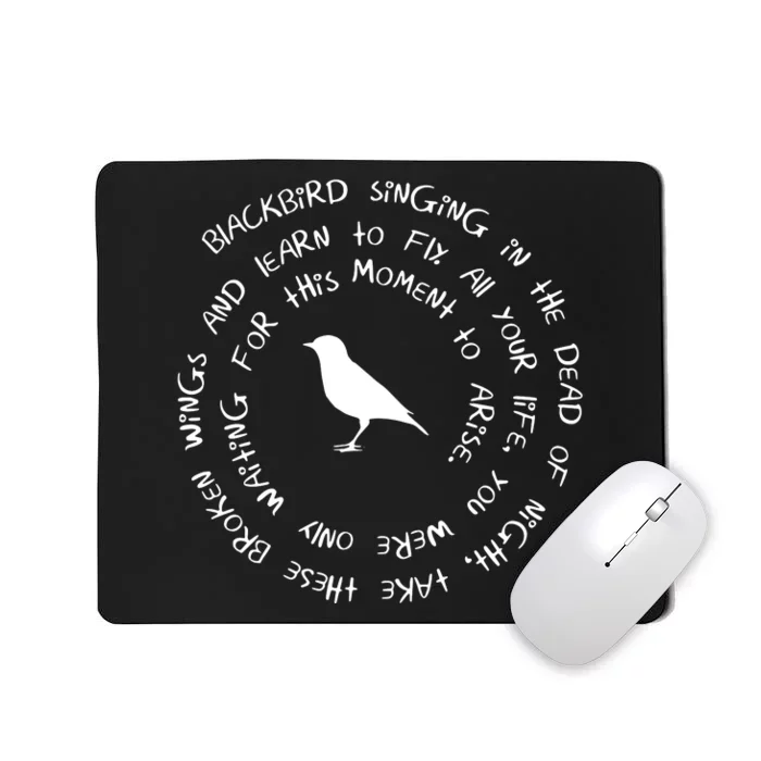 Blackbird Singing In The Dead Of Night Bird Lyrics Mousepad