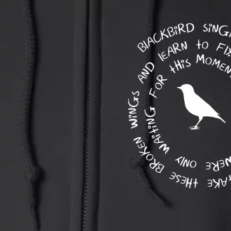 Blackbird Singing In The Dead Of Night Bird Lyrics Full Zip Hoodie