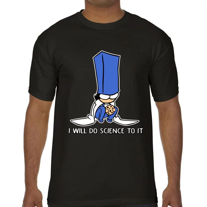 Biscuit Science I Will Do Science To It Comfort Colors T-Shirt