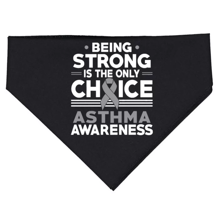 Being Strong Is The Only Choice Asthma Awareness USA-Made Doggie Bandana