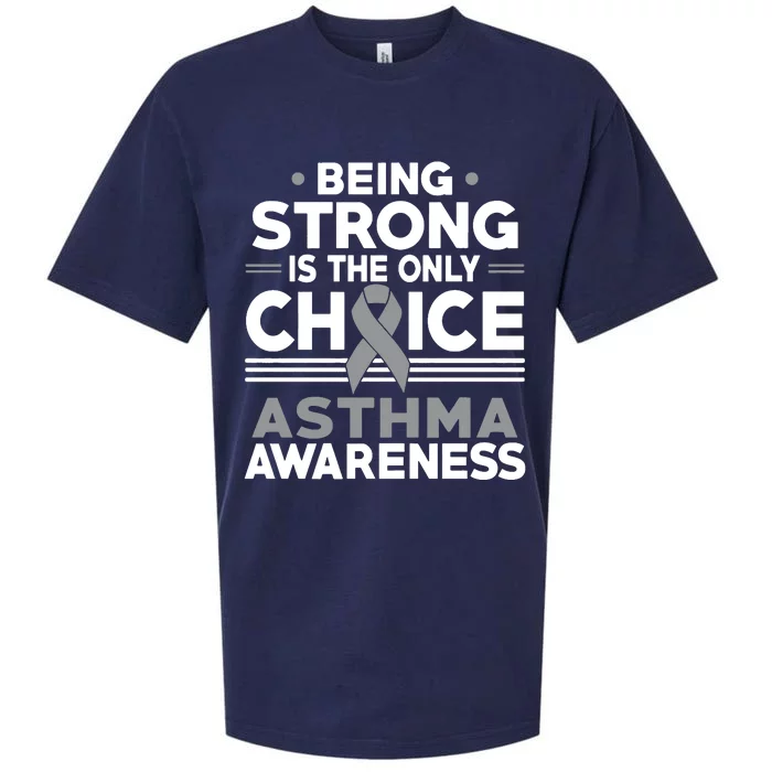 Being Strong Is The Only Choice Asthma Awareness Sueded Cloud Jersey T-Shirt