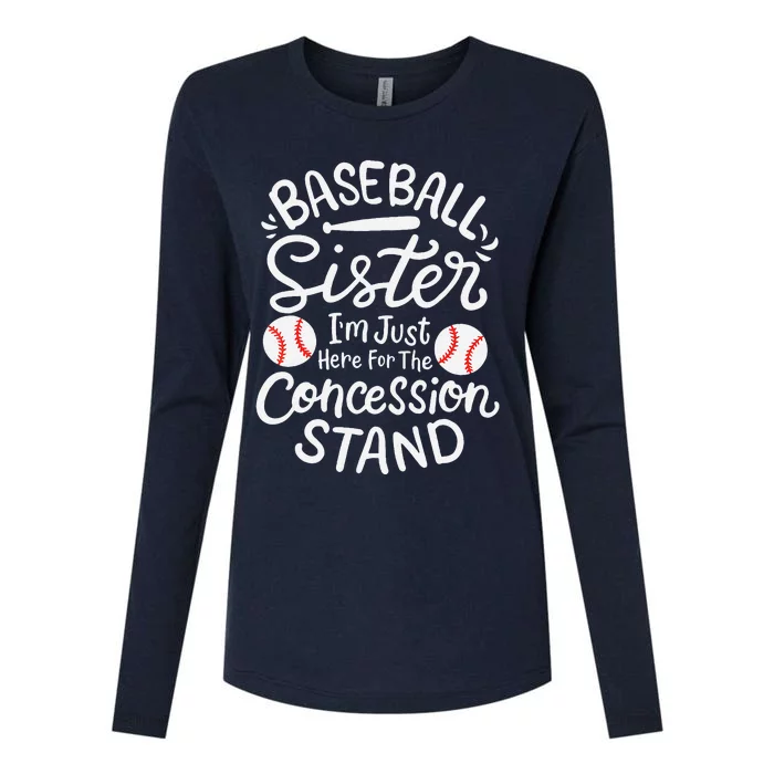 Baseball Sister IM Just Here For Concession Stand Fan Women Womens Cotton Relaxed Long Sleeve T-Shirt