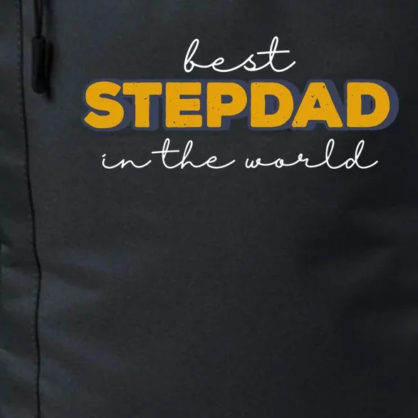 Best Stepdad In The World Fathers Day Daily Commute Backpack