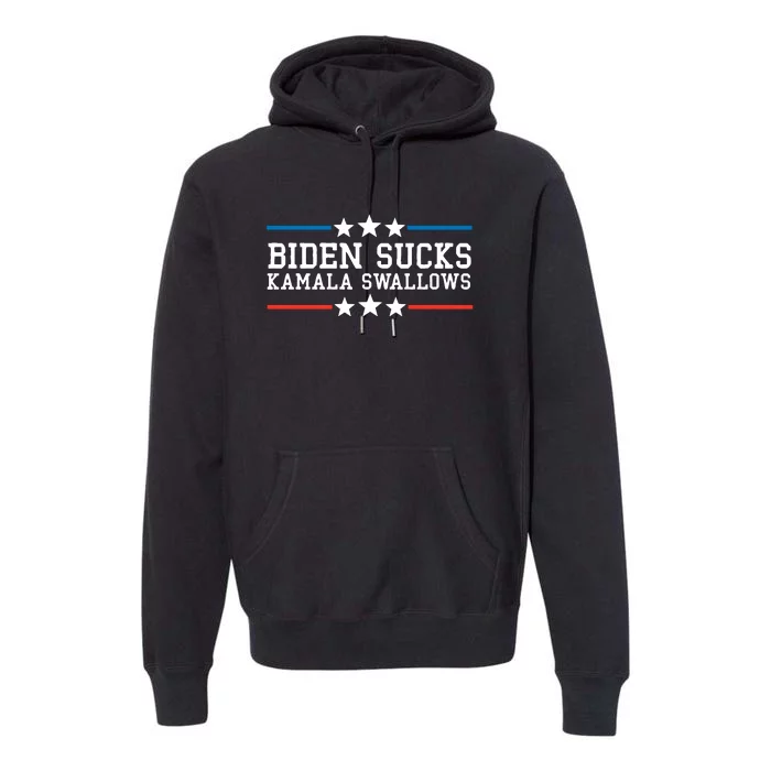 Biden Sucks Kamala Swallows Funny Biden And Kamala Premium Hoodie