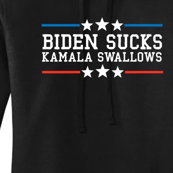 Biden Sucks Kamala Swallows Funny Biden And Kamala Women's Pullover Hoodie