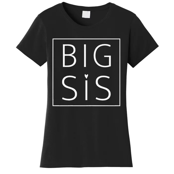 Big Sis Lil Sis Big Sister Little Sister Matching Sibling Women's T-Shirt