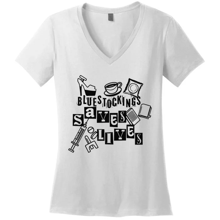 Bluestockings Saves Lives Women's V-Neck T-Shirt