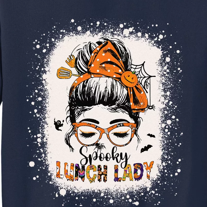 Bleached Spooky Lunch Lady Messy Bun Halloween Lunch Lady Tall Sweatshirt