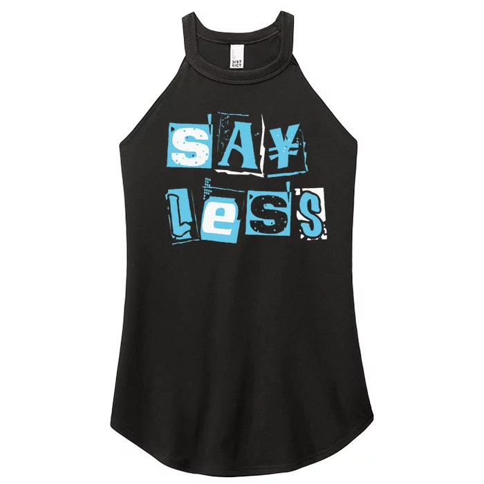 Blue Say Less Blue Color Women’s Perfect Tri Rocker Tank