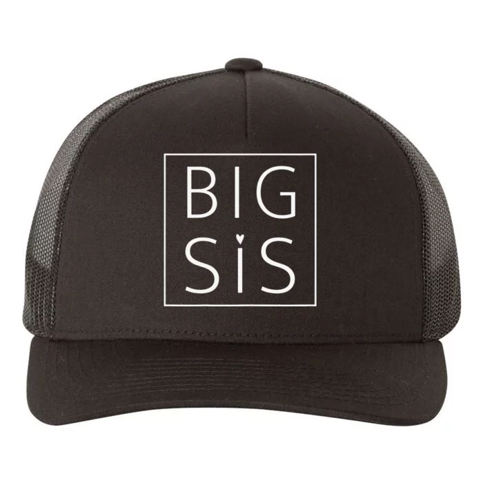 Big Sis Lil Sis Big Sister Little Sister Matching Sibling Yupoong Adult 5-Panel Trucker Hat