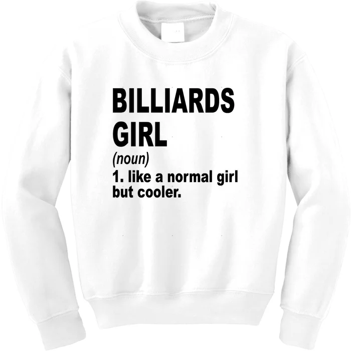 Billiards Sister L Like A Normal But Cooler Gift For Mother's Day Kids Sweatshirt