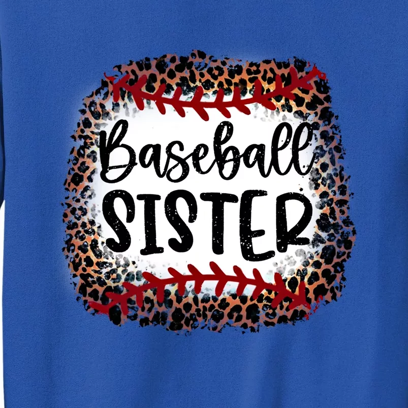 Baseball Sister Leopard Gift Baseball Sister Gift Tall Sweatshirt