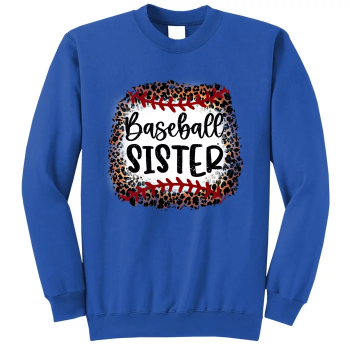 Baseball Sister Leopard Gift Baseball Sister Gift Tall Sweatshirt