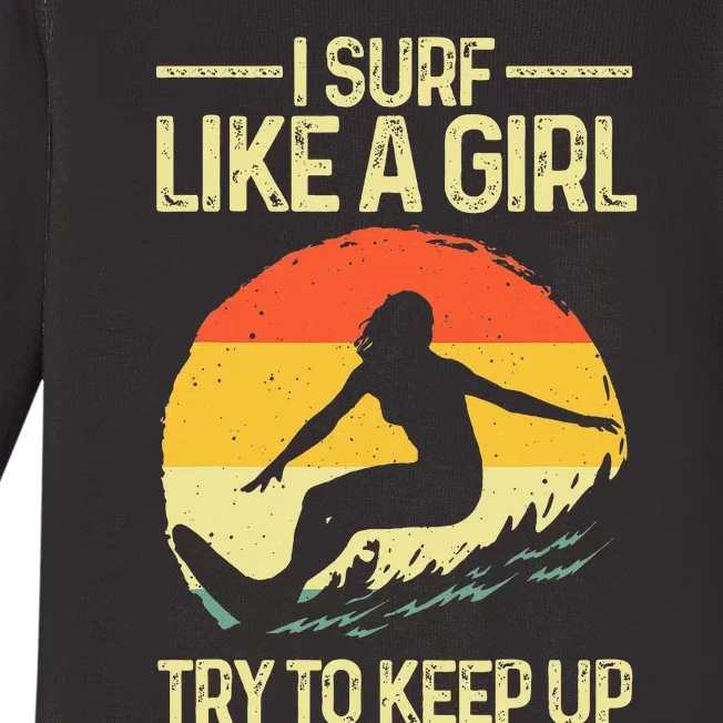 Best Surf Like A Girl Surfer Retro Surfing Baby Long Sleeve Bodysuit