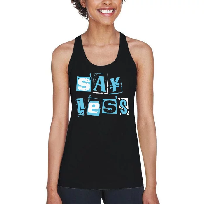 Blue Say Less Blue Color Graphic Women's Racerback Tank