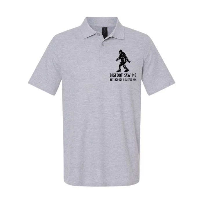 Bigfoot Saw Me But Nobody Believes Him Softstyle Adult Sport Polo