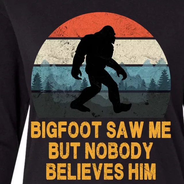 Bigfoot Saw Me But Nobody Believes Him Womens Cotton Relaxed Long Sleeve T-Shirt