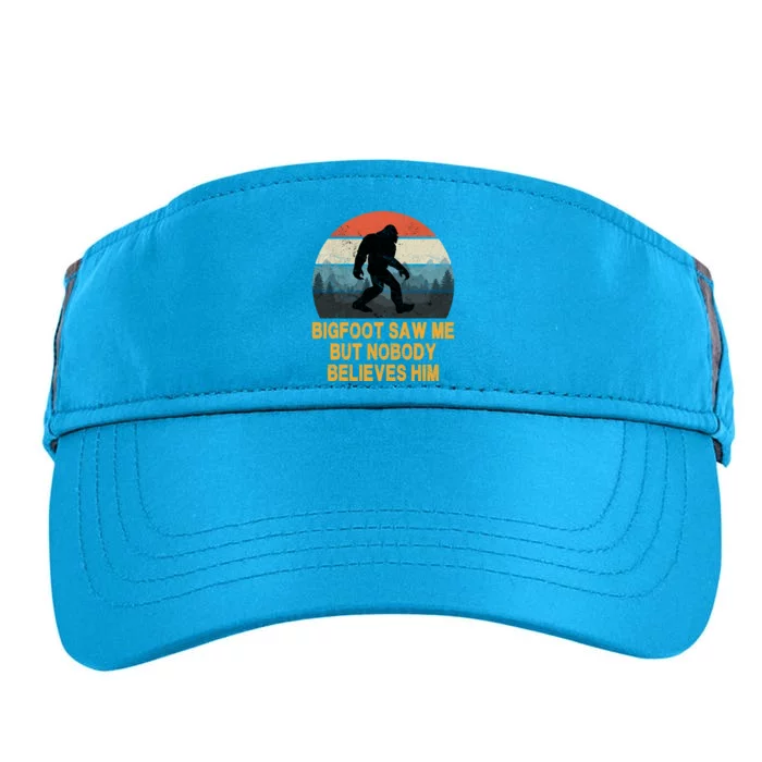 Bigfoot Saw Me But Nobody Believes Him Adult Drive Performance Visor