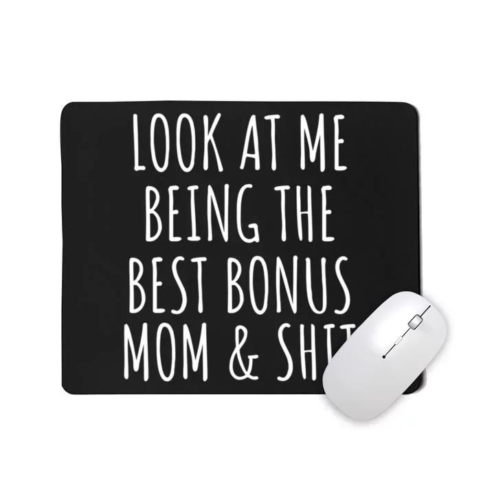 Bonus Step Mom Mothers Day From Stepdaughter Stepson Stepmom Mousepad